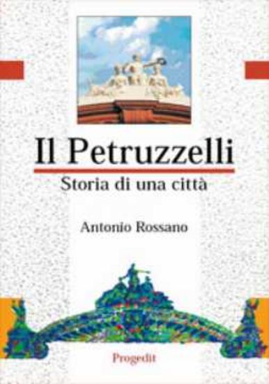 Immagine di Il Petruzzelli. Storia di una città